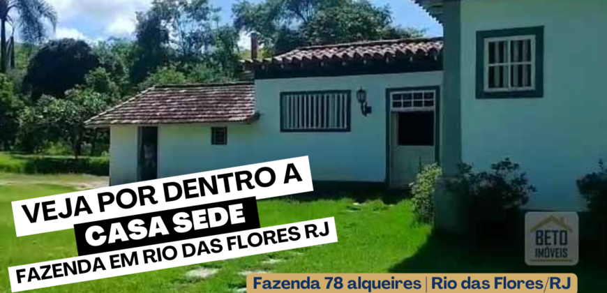 Fazenda 38 alqueires ou 184 hectares para Pecuária | Rio das Flores/RJ