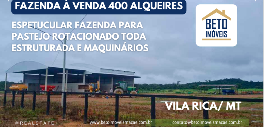 Espetucular Fazenda para Pastejo Rotacionado toda estruturada e maquinários | Vila Rica/ MT