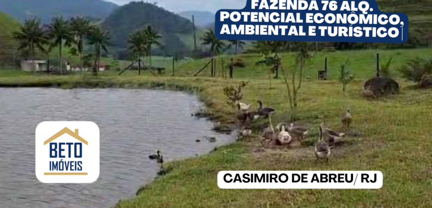 Oportunidade Única: Fazenda 76 alq. Potencial Econômico, Ambiental e Turístico | Casimiro de Abreu/ RJ